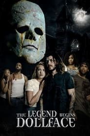 The Legend Begins: Doll-Face series tv
