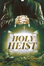 Holy Heist series tv