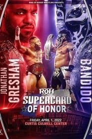 ROH: Supercard of Honor 2022 streaming