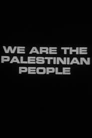 We Are the Palestinian People (Newsreel #65) (1973)