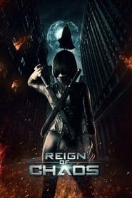Reign of Chaos 2022 streaming