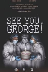 See You, George! series tv