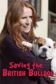 Saving the British Bulldog series tv