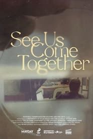 See Us Come Together series tv