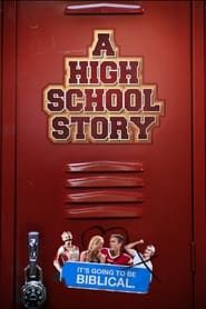 A High School Story series tv