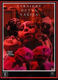 Straight Outta Vagina series tv