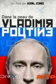 Dans la peau de Vladimir Poutine series tv
