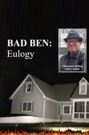 Affiche de Bad Ben: Eulogy