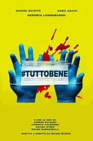 #Tuttobene (2019)