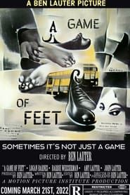 Affiche de A Game of Feet