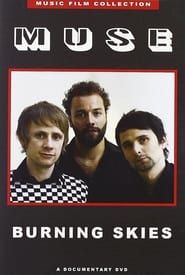 Muse  Burning Skies series tv
