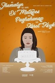 Si Jhemalyn At Ang 'Di Matapos Na Paghahanap Ng Karot Keyk series tv