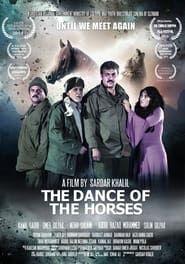 The Dance of the Horses series tv