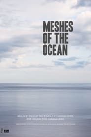 Meshes of the Ocean series tv