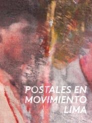 Postales en movimiento: Lima series tv
