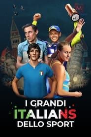I grandi Italians dello Sport series tv