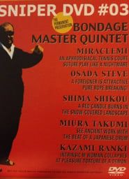 Bondage Master Quintet series tv