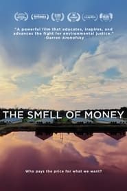 The Smell of Money series tv