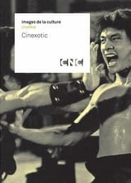Cinexotic (2008)