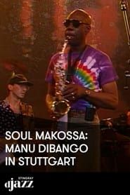 Soul Makossa Manu Dibango jazz Open Stuttgart - 1995 (2022)