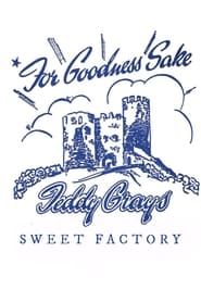 Teddy Gray's Sweet Factory series tv