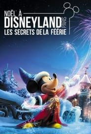Noël à Disneyland : Les Secrets de la Féérie series tv