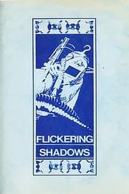 Flickering Shadows series tv