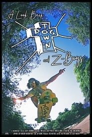 watch A Look Back: Dogtown & Z-Boys