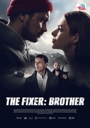 The Fixer: Brother series tv