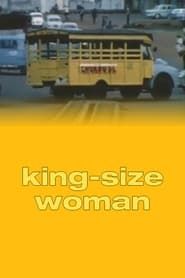 King-Size Woman series tv
