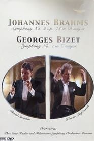 Johannes Brahms - Symphony Nr 2 op 73 + Georges Bizet - Symphony Nr 1 in C Major series tv
