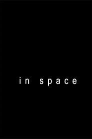 In Space (2009)