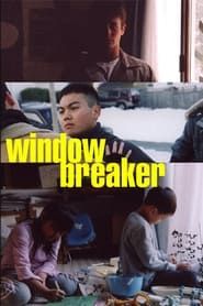 Windowbreaker (2006)