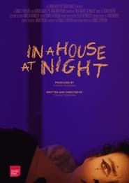 In a House, At Night series tv