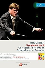 Bruckner: Symphony No. 4 series tv