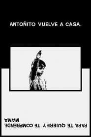 Antoñito vuelve a casa (1969)