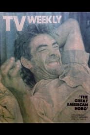 The Great American Hobo (1980)