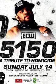 GCW 5150 - A Tribute to Homicide series tv