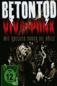 Image Betontod - Viva Punk - A todo gas por el infierno