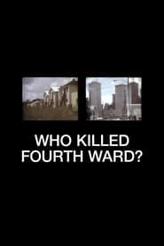 Who Killed Fourth Ward? 1978 streaming