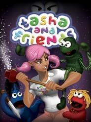 Tasha and Friends (2013)