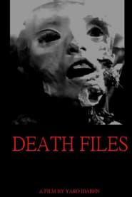 Death Files 2019 streaming