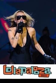 Miley Cyrus: Lollapalooza Brasil 2022 series tv