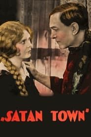 Satan Town 1926 streaming