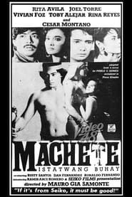 Machete: Istatwang Buhay series tv