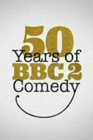 50 Years of BBC Two Comedy 2014 streaming