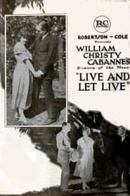 Live and Let Live (1921)