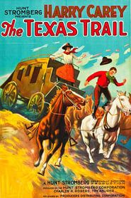 The Texas Trail 1925 streaming