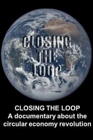 Closing the Loop series tv