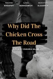Why Did The Chicken Cross The Road? series tv